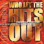 Who Let The Hits Out/Who Let The Hits Out@Performed By Countdown Singers